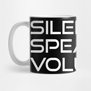 "Silence Speaks Volumes" Viking Motivation Mug